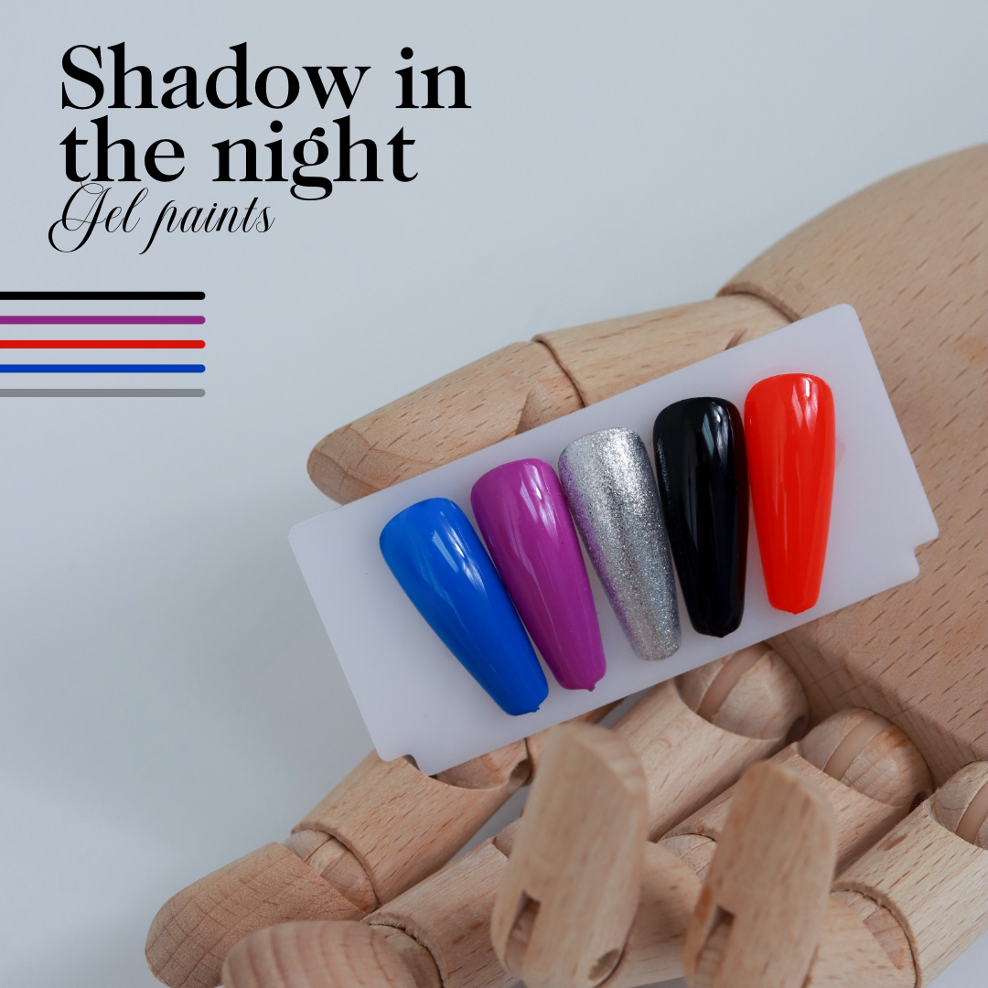 SHADOW IN THE NIGHT GEL PAINTS